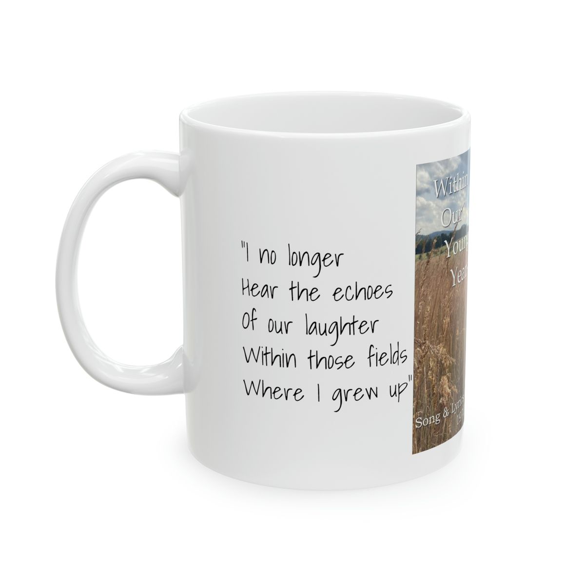 Within Our Younger Years Mug