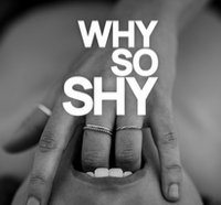 Why so Shy?