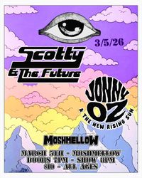 Scotty and The Future & Jonny Oz and The New Rising Sun
