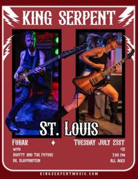 King Serpeant, Dr. Slappinstein, Scotty and The Future @ Fubar