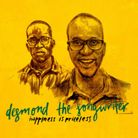 Happiness Is Priceless by desmondthesongwriter