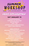 Voice Exploration Summer Workshop