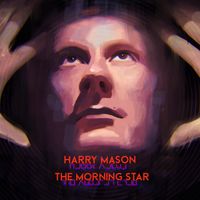 The Morning Star by Harry Mason