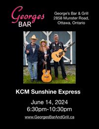 Kay, Chris & Matt (KCM Sunshine Express) live at George’s Bar & Grill