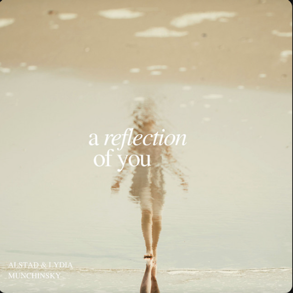 A Reflection of You (piano & cello)