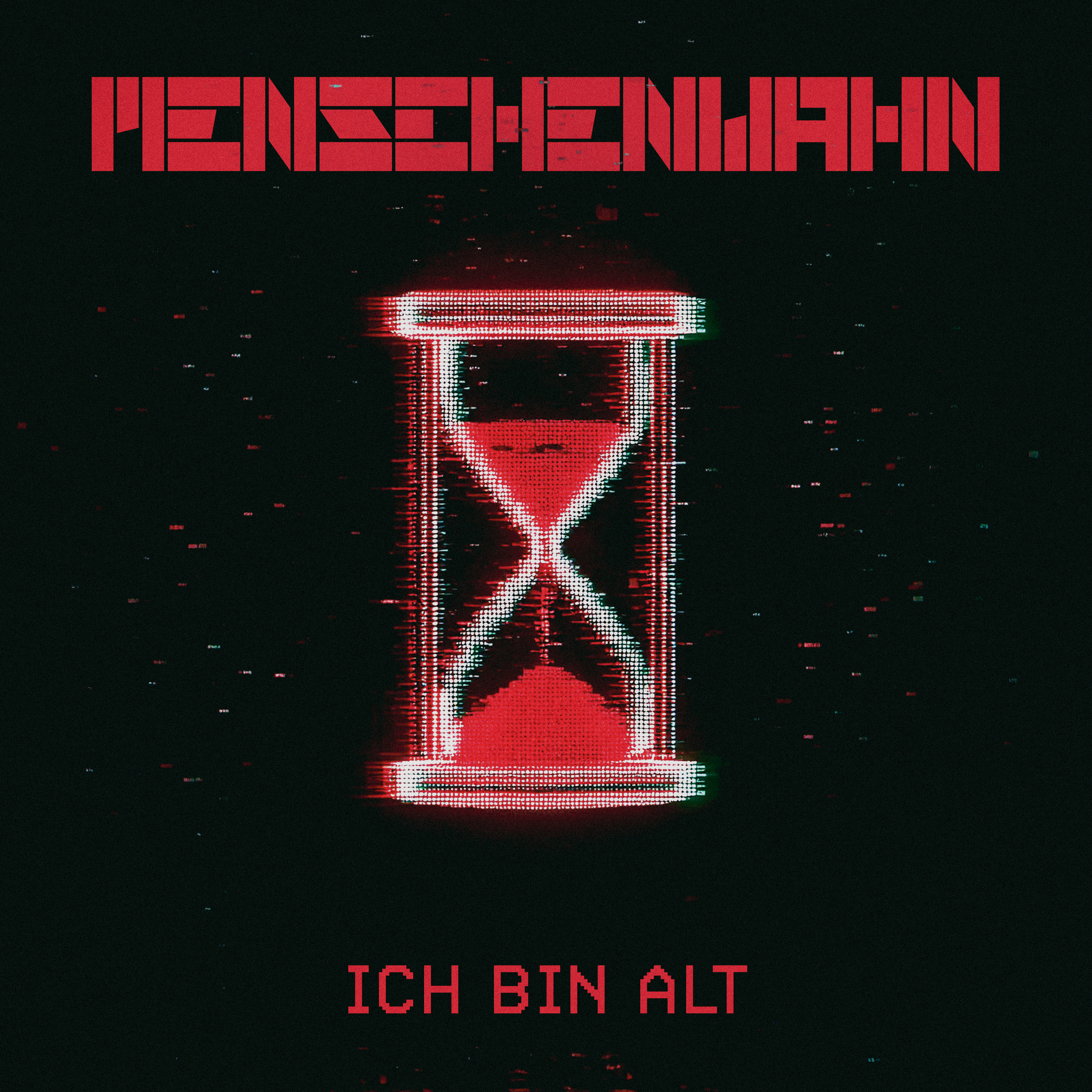 MENSCHENWAHN — Album Cover Ich Bin Alt — Industrial Metal Soloprojekt.