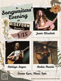 A Songwriters' Evening at Riseform Brewing Co. with Jessie Elizabeth, Addisyn Logan, & Amber Martin
