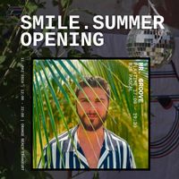 Smile Summer Opening