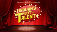Lisburn's Got Talent 2026