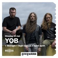 w/Yob, Midnight and Spirit Adrift