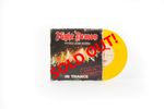 In Trance (Live from Germany)  - 7" vinyl (yellow)