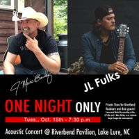 J. Marc Bailey & JL Fulks - Acoustic Show