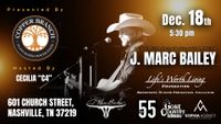  J. Marc Bailey LIVE from the Copper Branch in Nashville