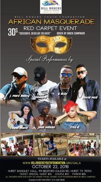 THE BILL ROGERS YOUTH FOUNDATION - African Masquerade Red Carpet Event