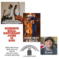 Honeyboy & Boots at Robert’s Hall