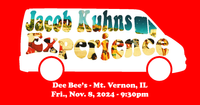 Jacob Kuhns Experience @ Dee Bee's - Mt. Vernon, IL