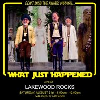 WHAT JUST HAPPENED @ LAKEWOOD ROCKS