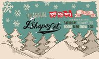 L Shape Lot 7th Annual Toy Drive