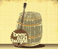 Beer and Banjos