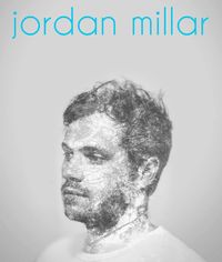 FTW presents: Jordan Millar (supported By Jackson Dyer)