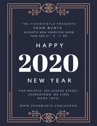 John Bunts - New Year's Eve Show