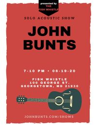 John Bunts - Solo Acoustic Show