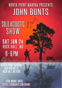 John Bunts  - North Point Marina, Rock Hall, MD