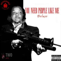 You Need People Like Me (Untouchable Remix) by Two Jays
