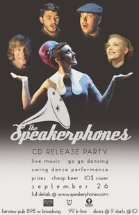 Speakerphones Album Release Party
