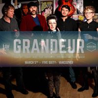 The Speakerphones at RAW: Vancouver's Grandeur 