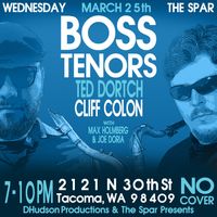 BOSS TENORS @ The Spar