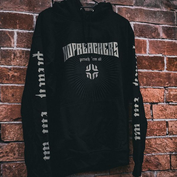 "PREACH 'EM ALL" HOODIE