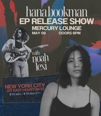 Hana Bookman's EP Realease Show 