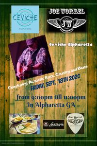 Joe Worrel Live at Ceviche Alpharetta GA