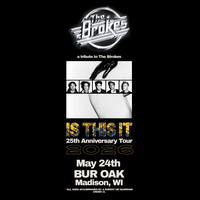 Bur Oak - Is This It 25th Anniversary Tour