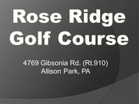 Rose Ridge Golf Course