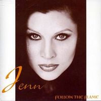 Follow The Flame by Jenn Allas