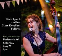 Kate Lynch and her Most Excellent Fellows.