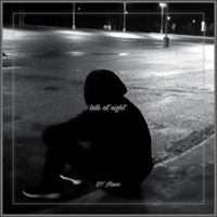 late at night by Dead Teenager