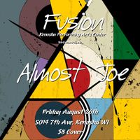 Almost Joe at Fusion