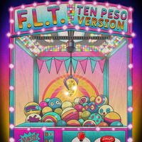 FLT - Single by Ten Peso Version