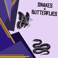 Snakes and Butterflies - Single by Ten Peso Version
