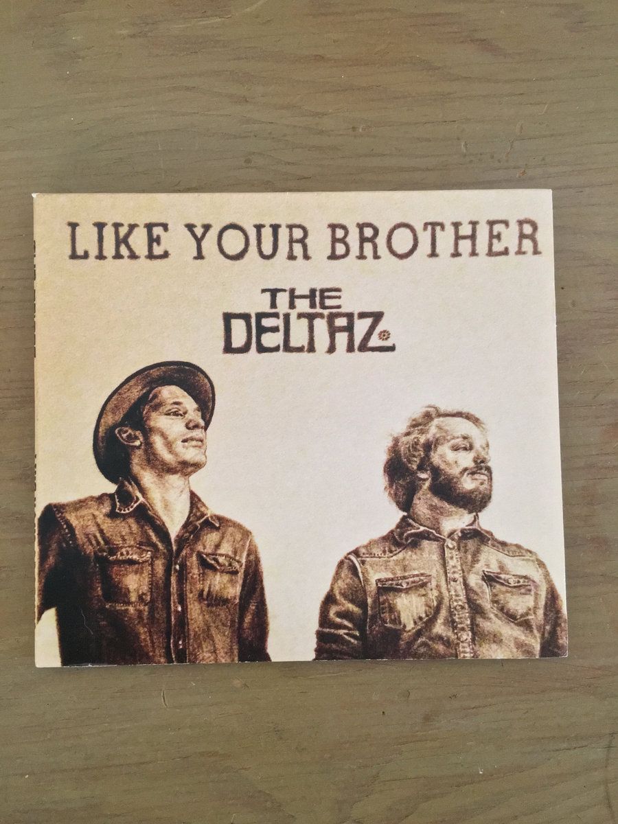 Like Your Brother - CD - The Deltaz