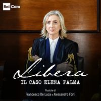 Libera - Il Caso Elena Palma by Francesco de Luca & Alessandro Forti