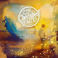 After the Battle by The Cherished Times