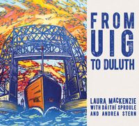 From Uig to Duluth