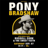 RC & the Sweet Teeth w/ Pony Bradshaw
