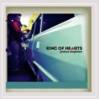 King of Hearts by Joshua Singleton