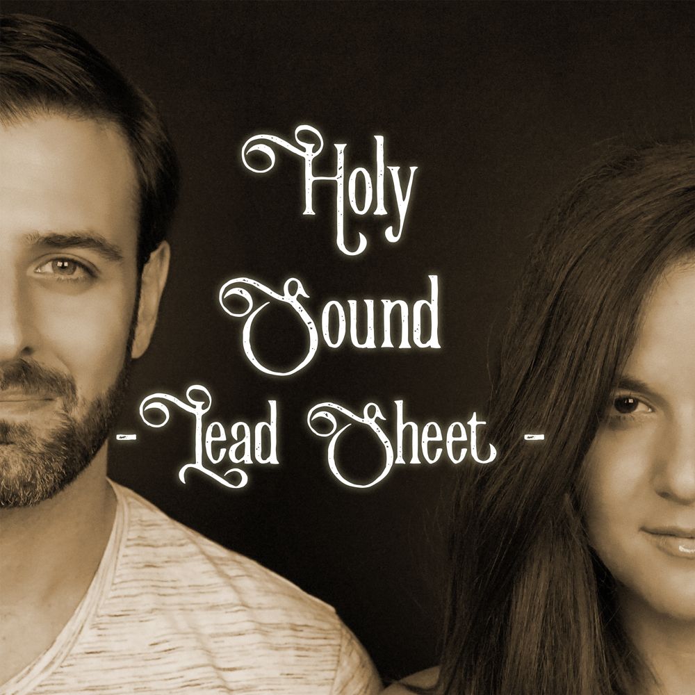 Holy Sound sheet music and lyric chord sheet