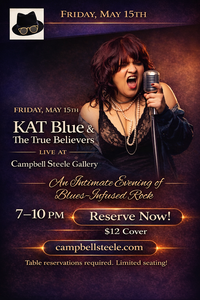 KAT Blue & The True Believers at Campbell Steele Art Gallery